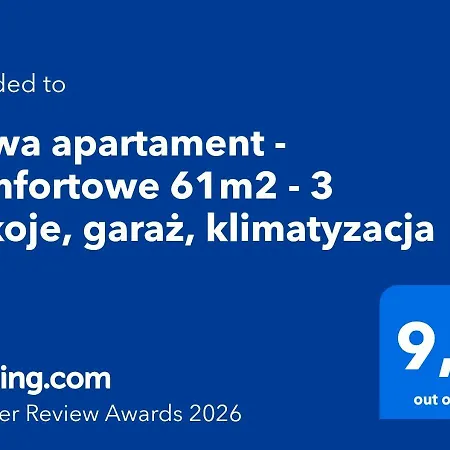 Nowa - Komfortowe 61m2 - 3 Pokoje, Garaz, Klimatyzacja